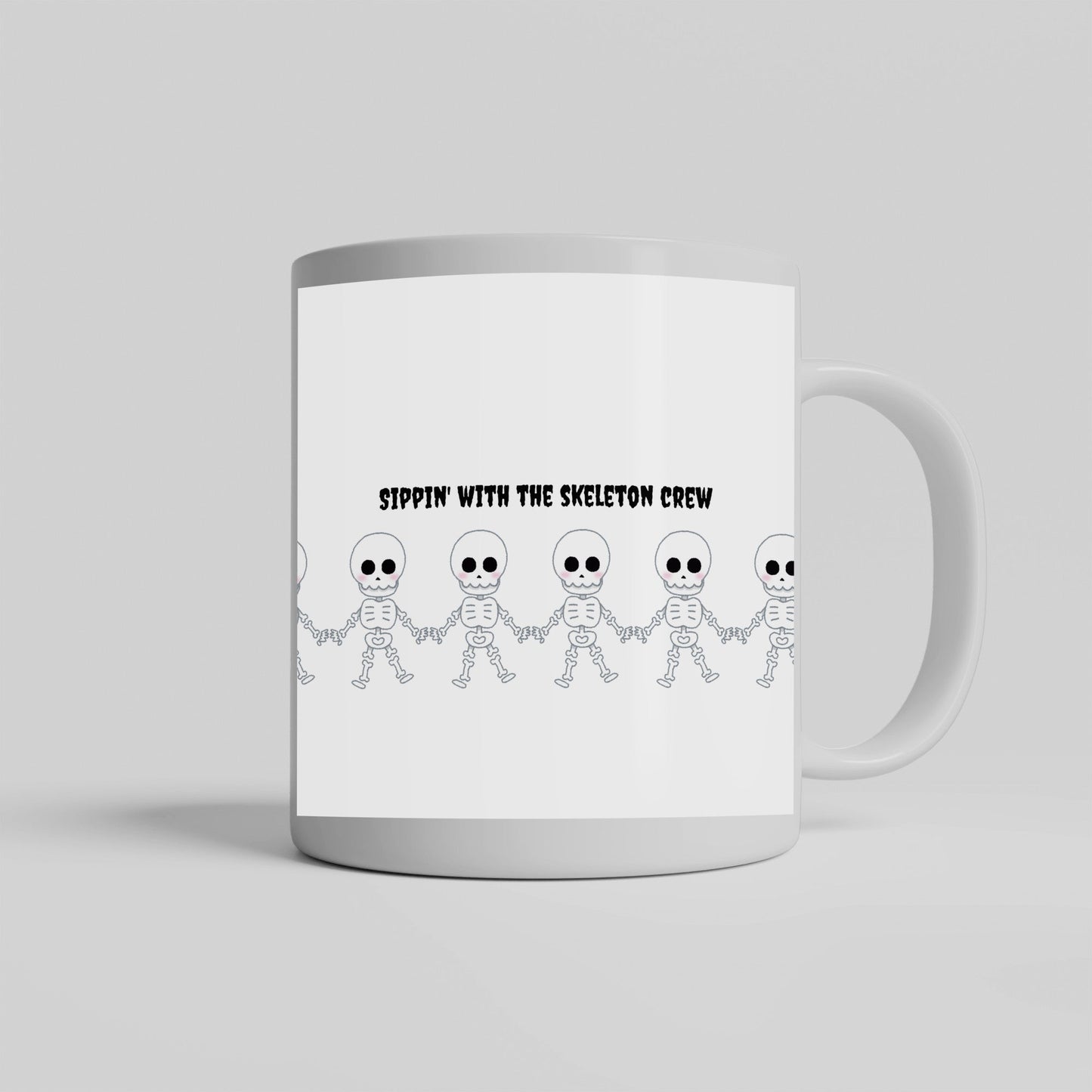 Sippin' with the Skeleton Crew Mug