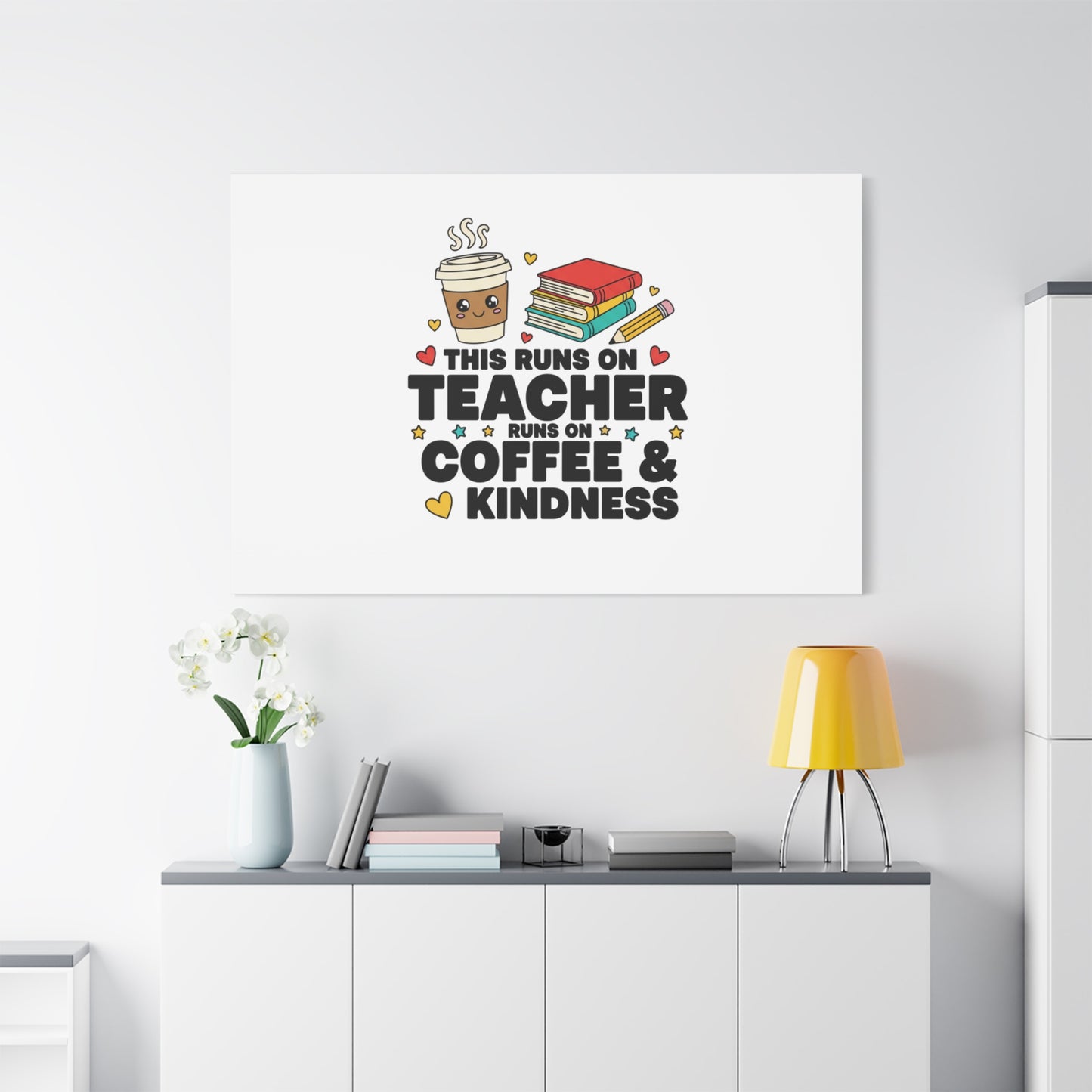 This Runs on Teacher, Coffee & Kindness Canvas | Teacher Appreciation Gifts