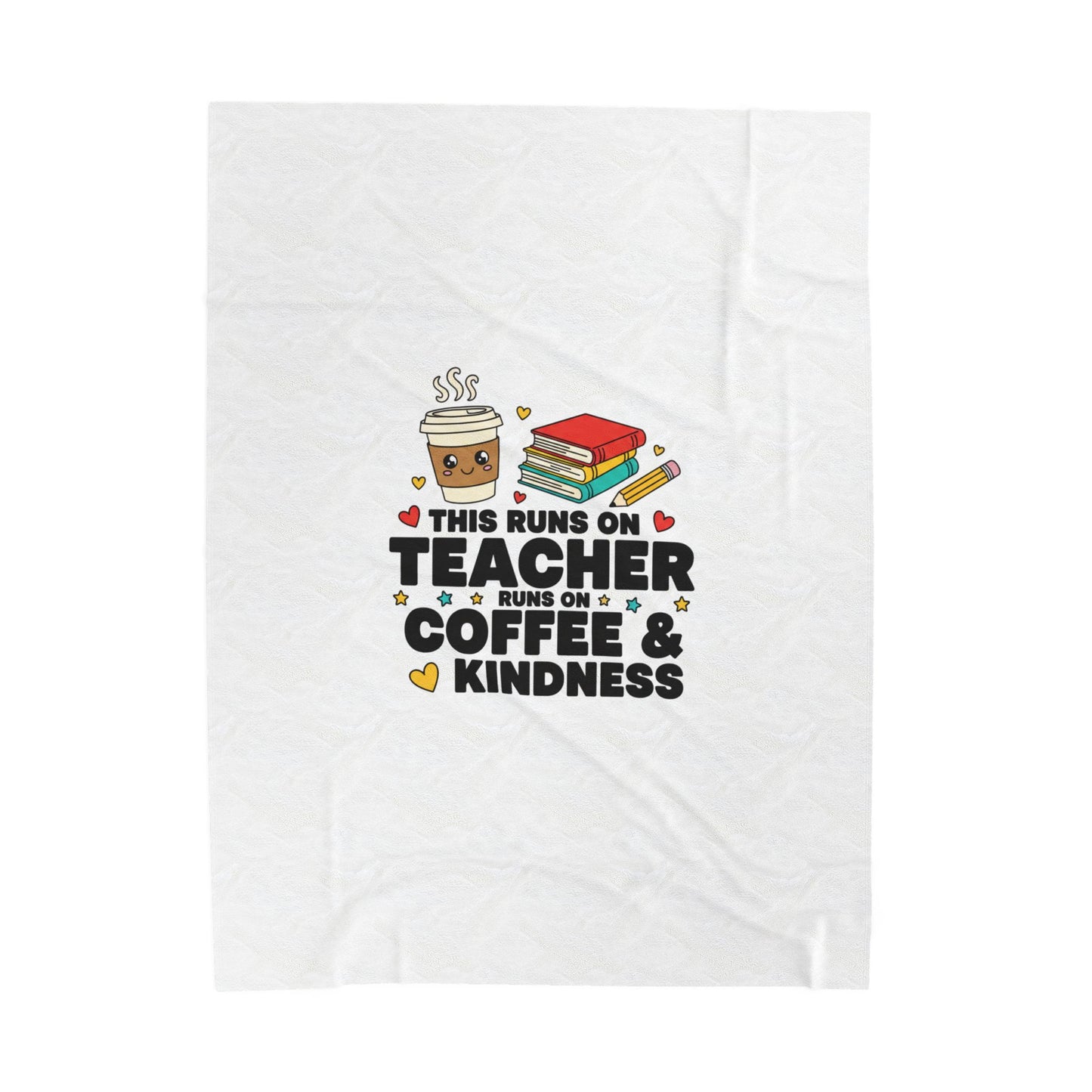This Runs On Teacher Coffee & Kindness Velveteen Plush Blanket | Teacher Appreciation
