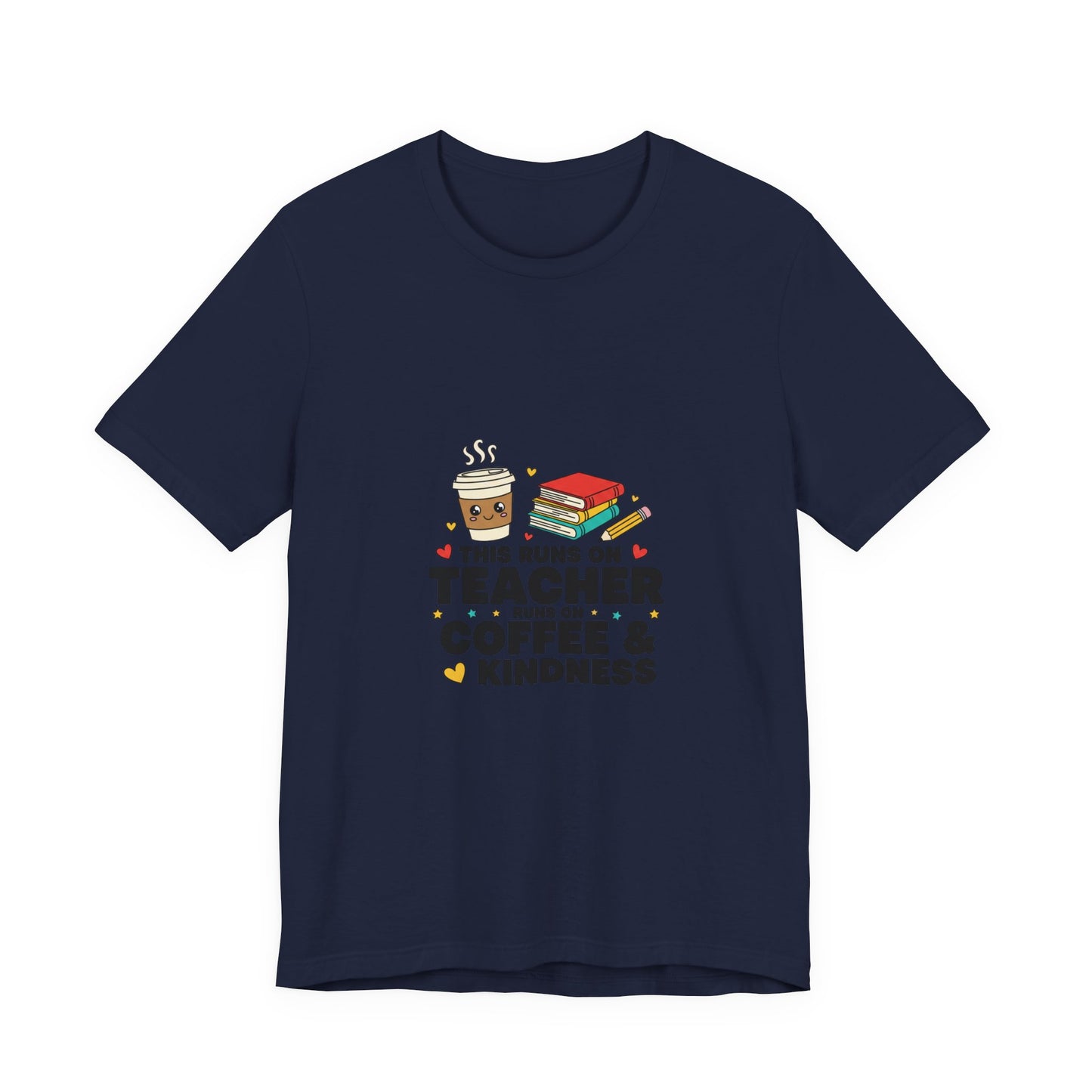 This Runs on Teacher Coffee & Kindness T-Shirt | Teacher Appreciation, Teacher Life
