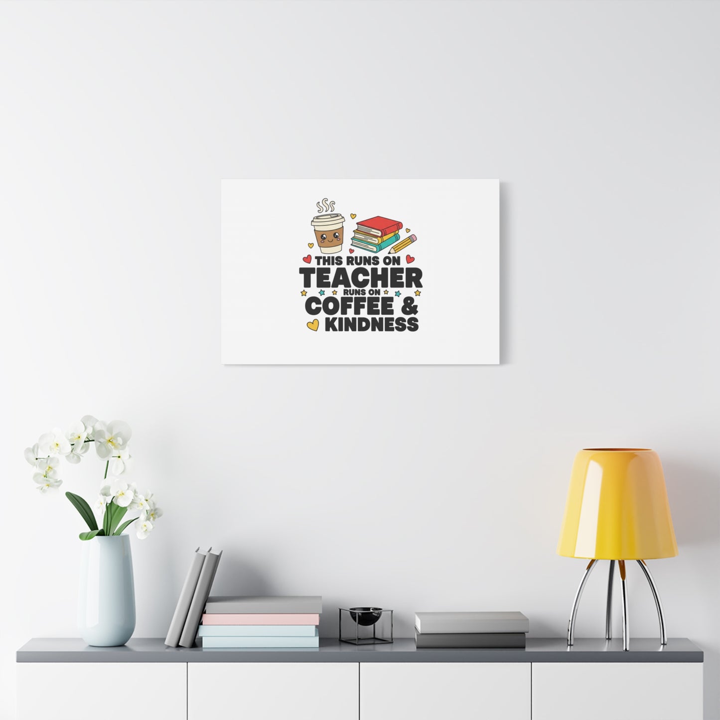 This Runs on Teacher, Coffee & Kindness Canvas | Teacher Appreciation Gifts