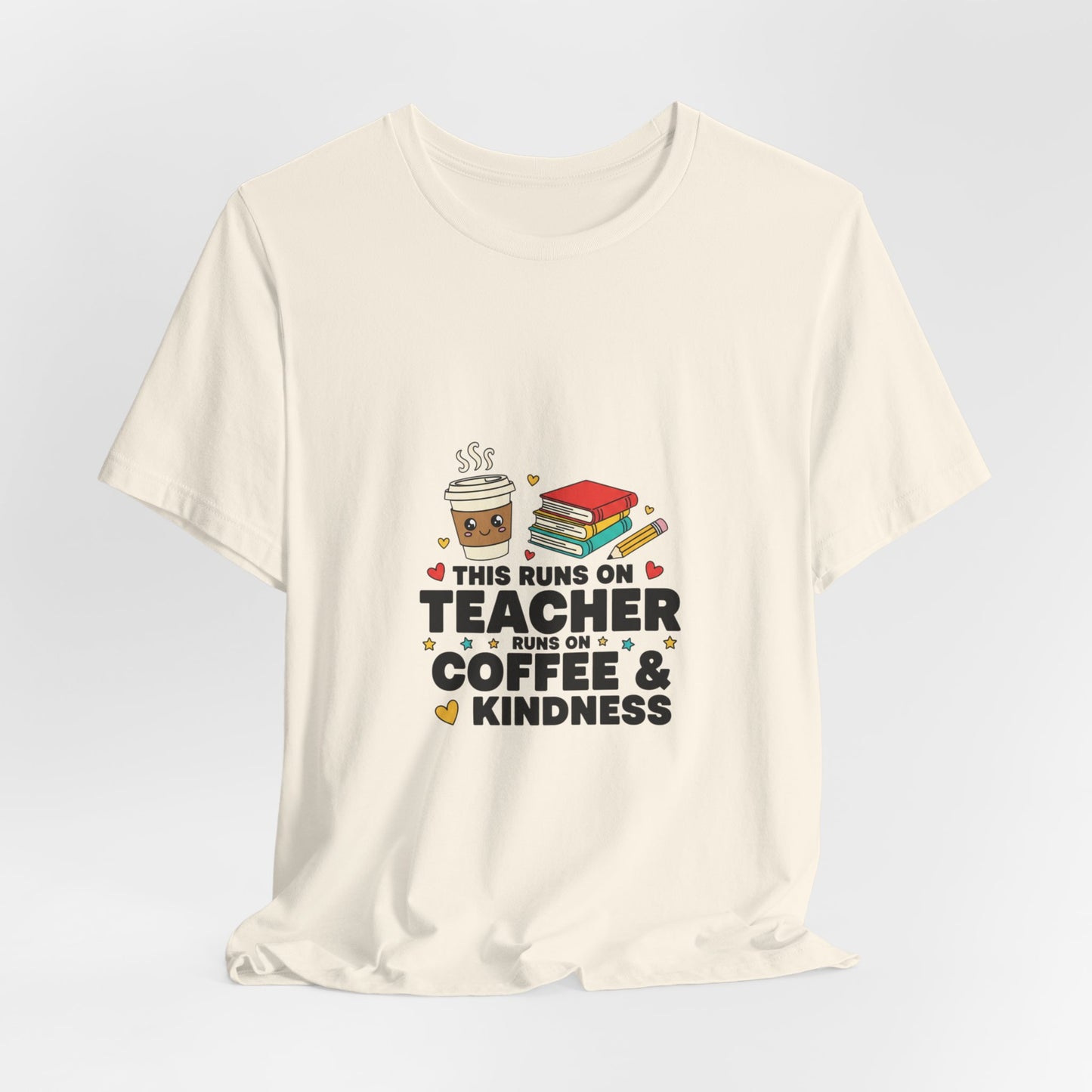 This Runs on Teacher Coffee & Kindness T-Shirt | Teacher Appreciation, Teacher Life