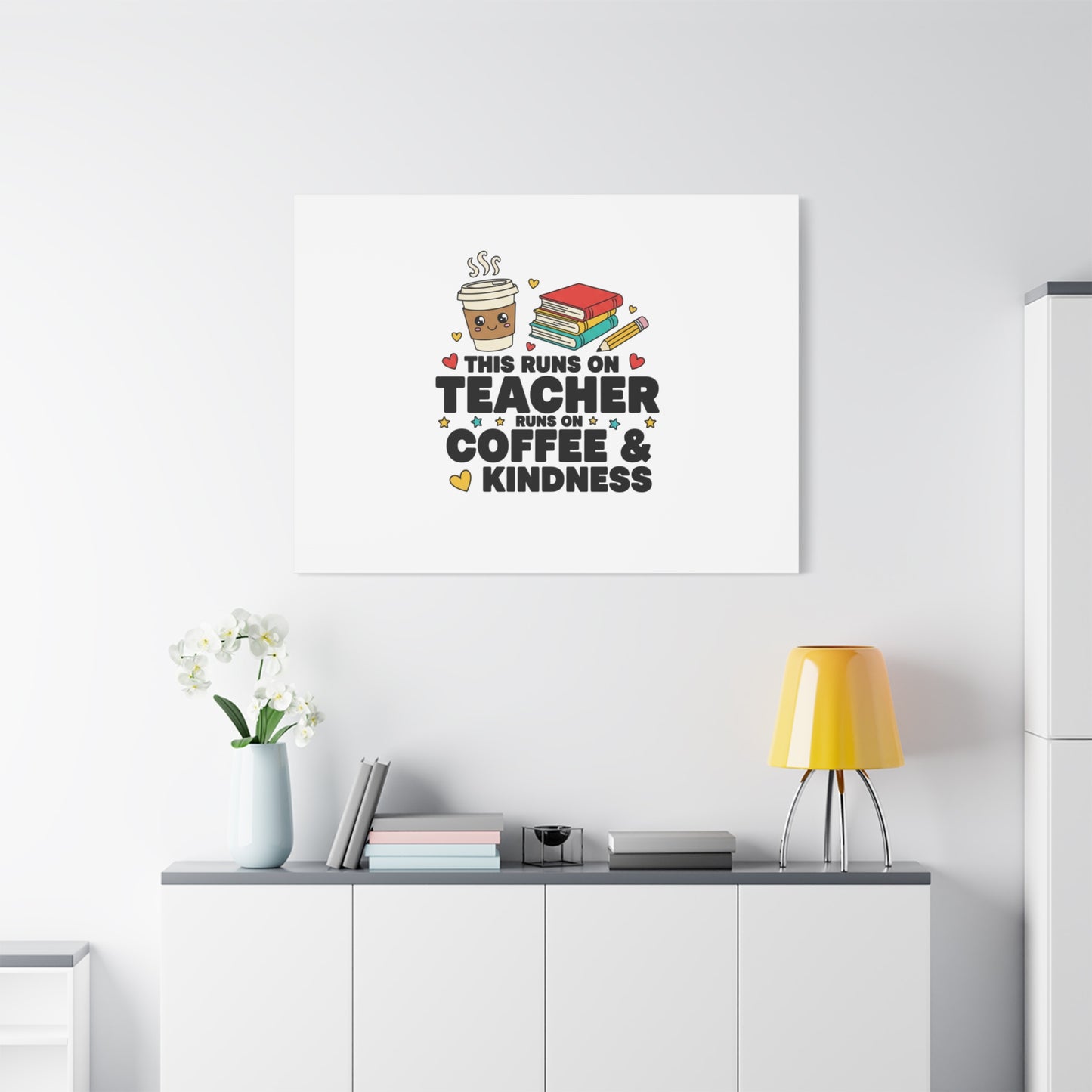 This Runs on Teacher, Coffee & Kindness Canvas | Teacher Appreciation Gifts