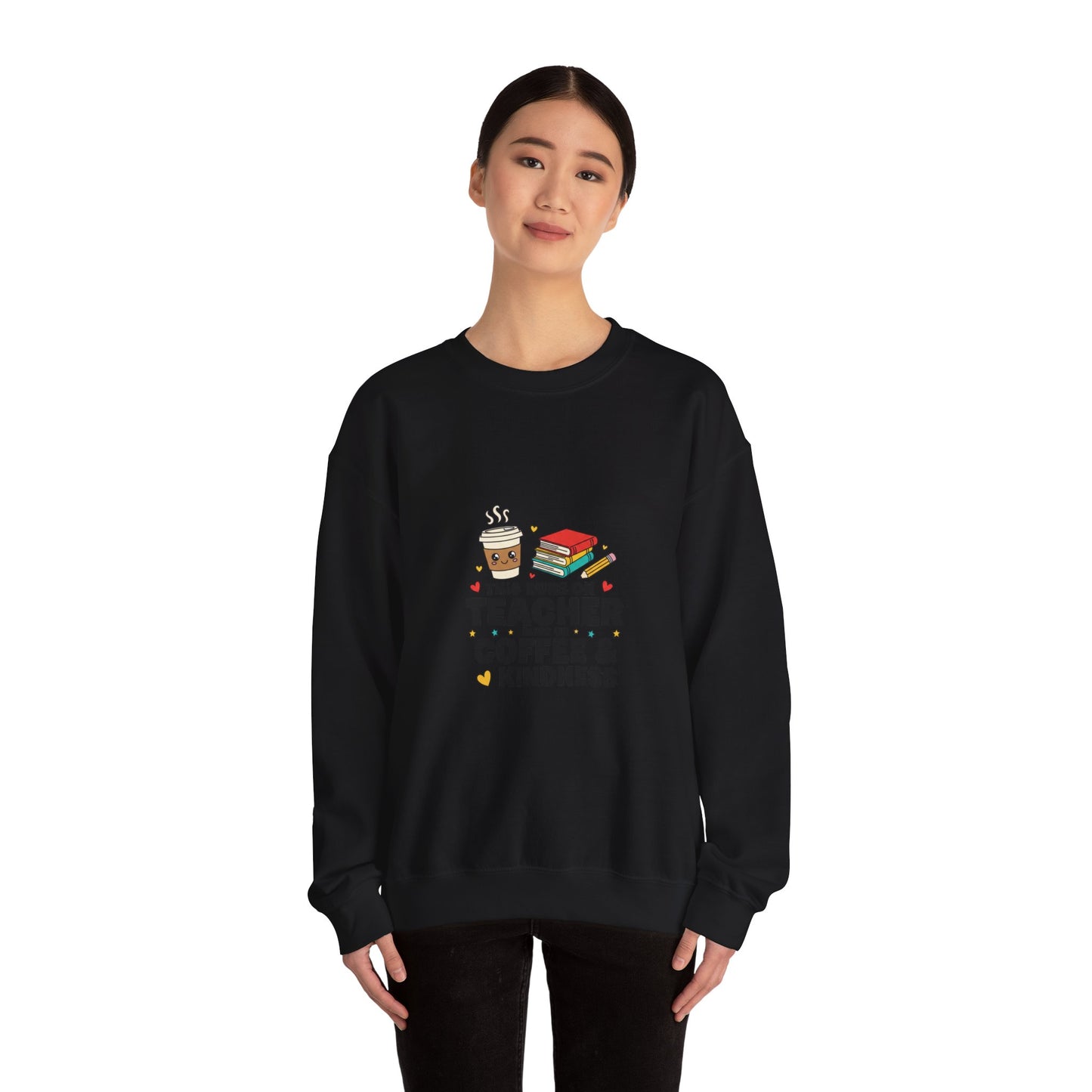 Teacher Coffee & Kindness Sweatshirt | Teacher Appreciation, Teacher Life