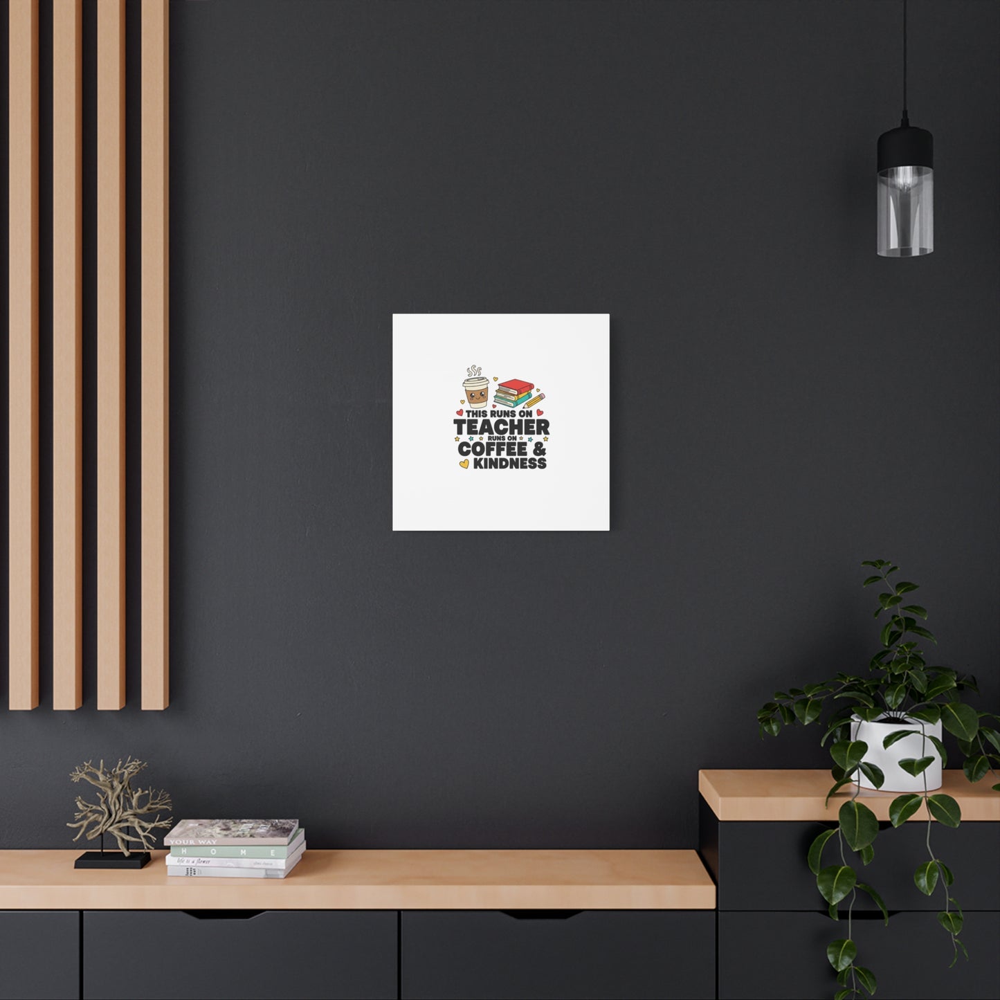 This Runs on Teacher, Coffee & Kindness Canvas | Teacher Appreciation Gifts
