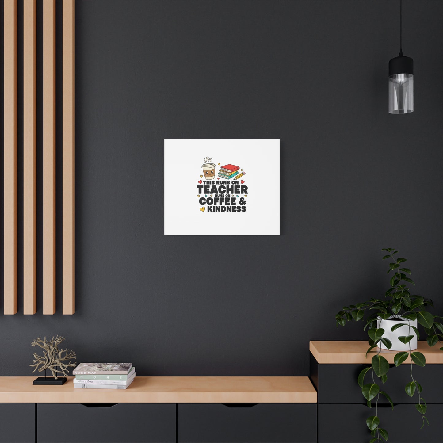 This Runs on Teacher, Coffee & Kindness Canvas | Teacher Appreciation Gifts