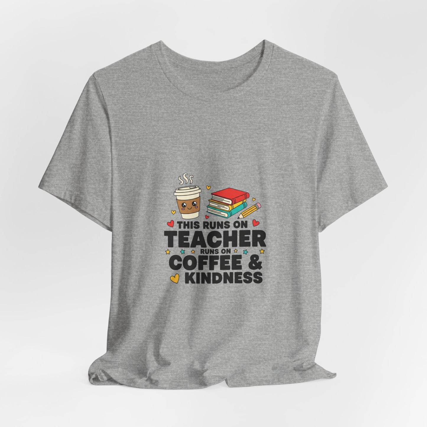 This Runs on Teacher Coffee & Kindness T-Shirt | Teacher Appreciation, Teacher Life