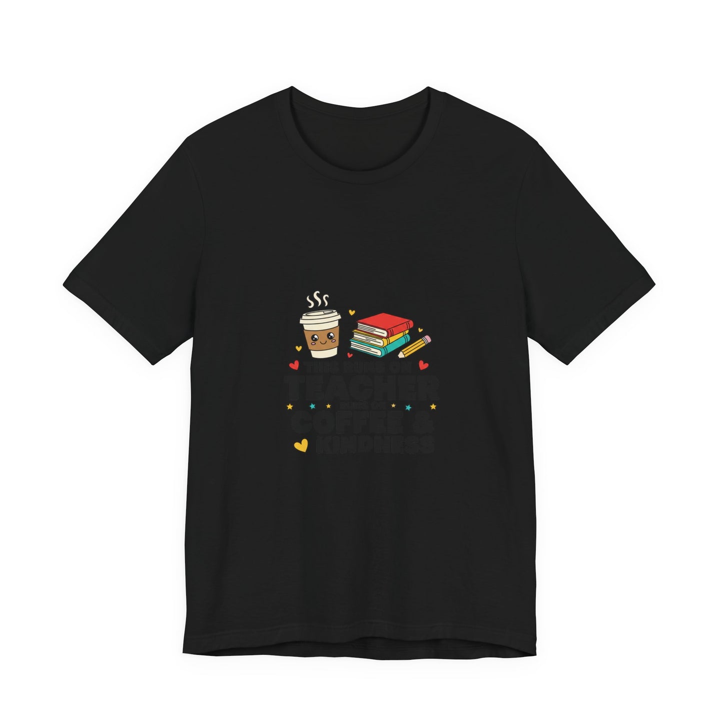 This Runs on Teacher Coffee & Kindness T-Shirt | Teacher Appreciation, Teacher Life