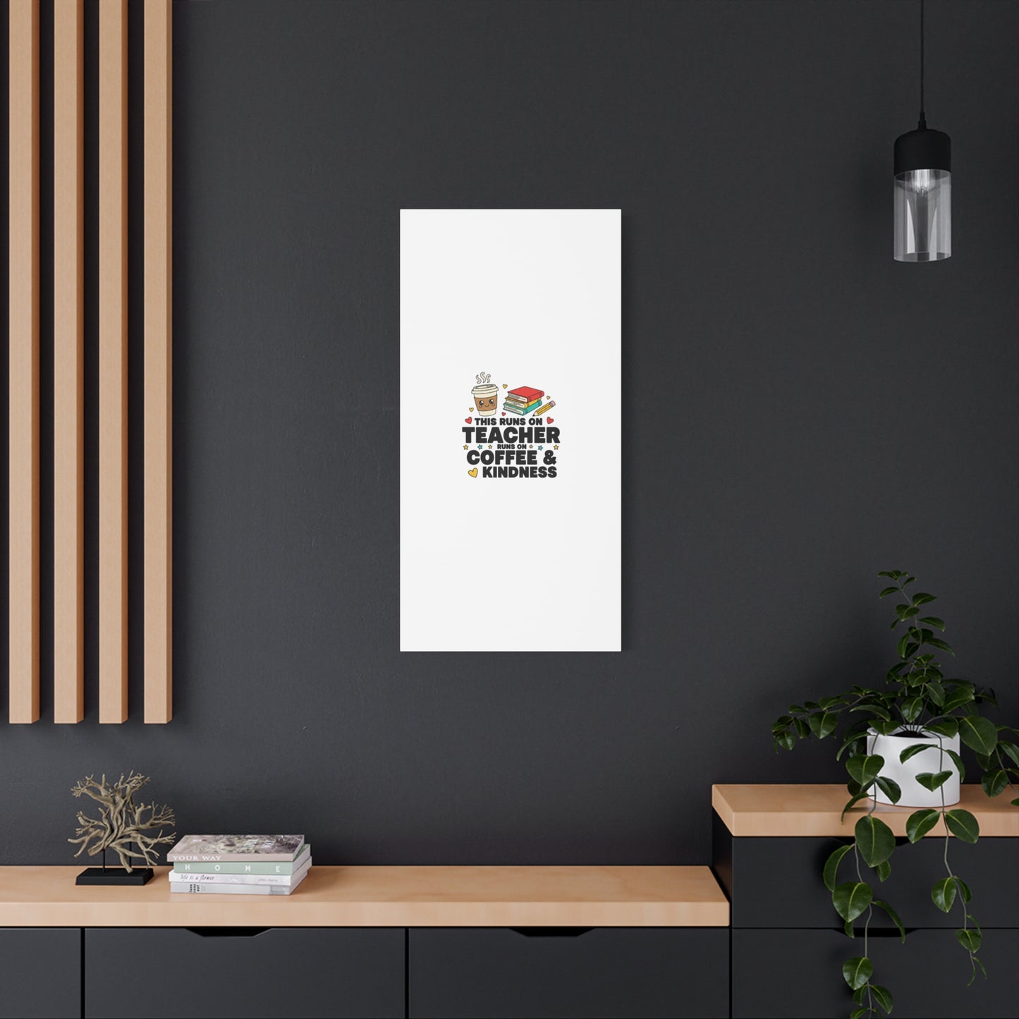 This Runs on Teacher, Coffee & Kindness Canvas | Teacher Appreciation Gifts