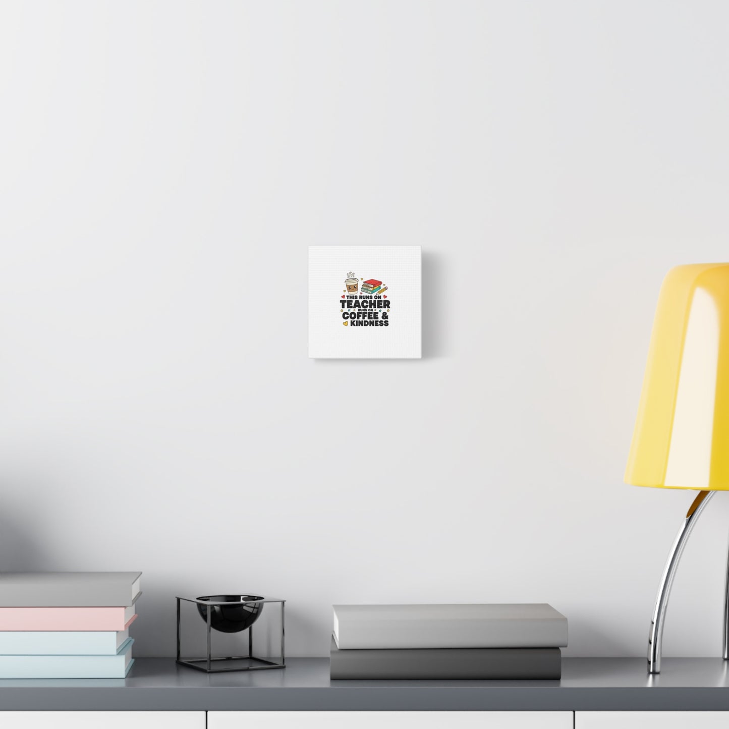 This Runs on Teacher, Coffee & Kindness Canvas | Teacher Appreciation Gifts