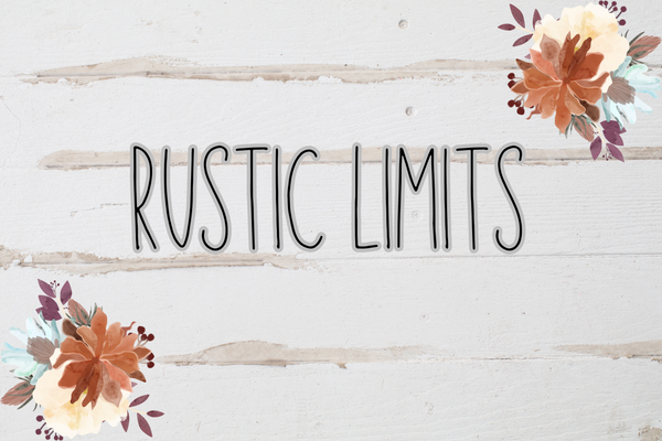 Rustic Limits