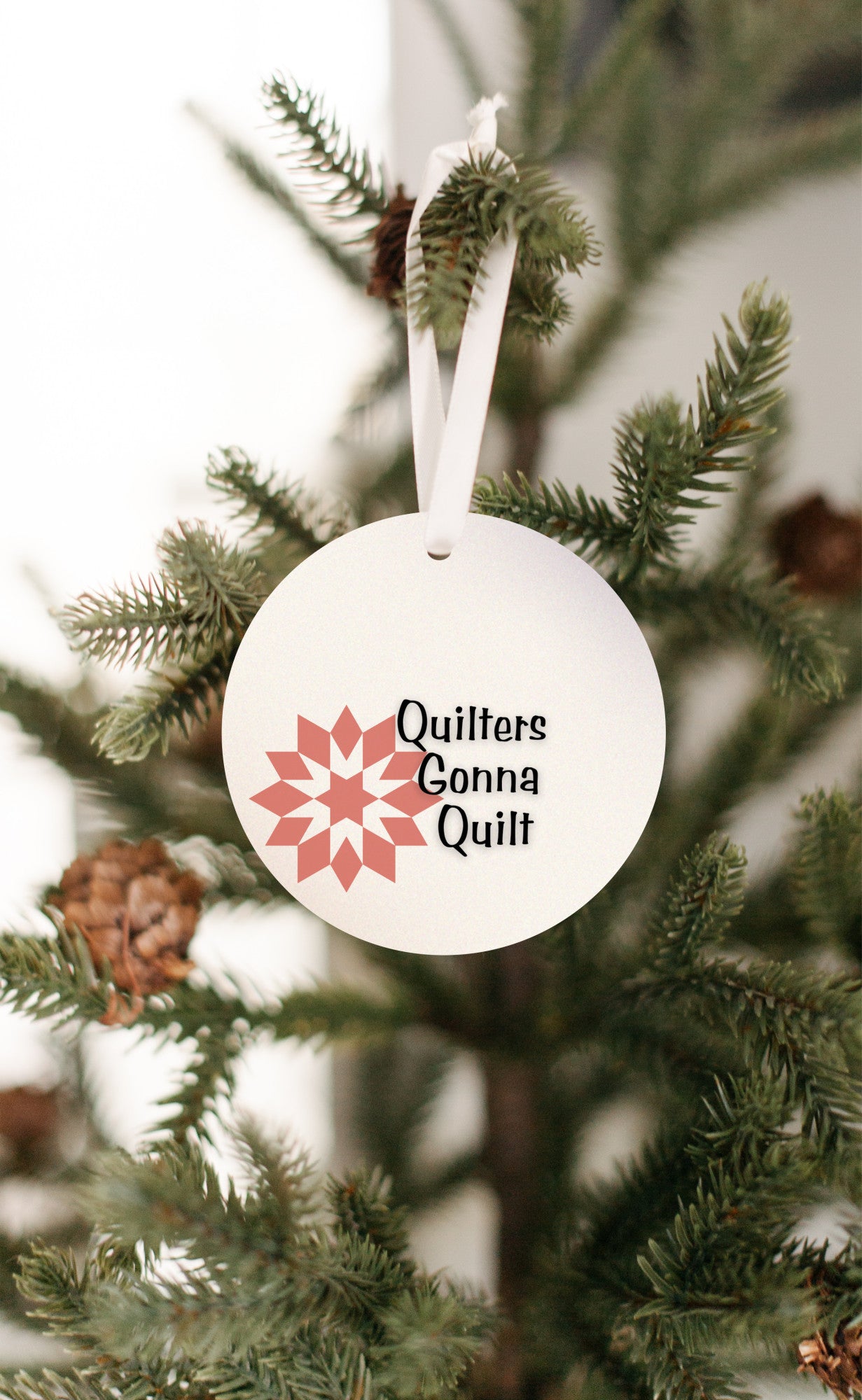 Quilters Gonna Quilt Ornament - Get 30% Off When You Buy 10 or More