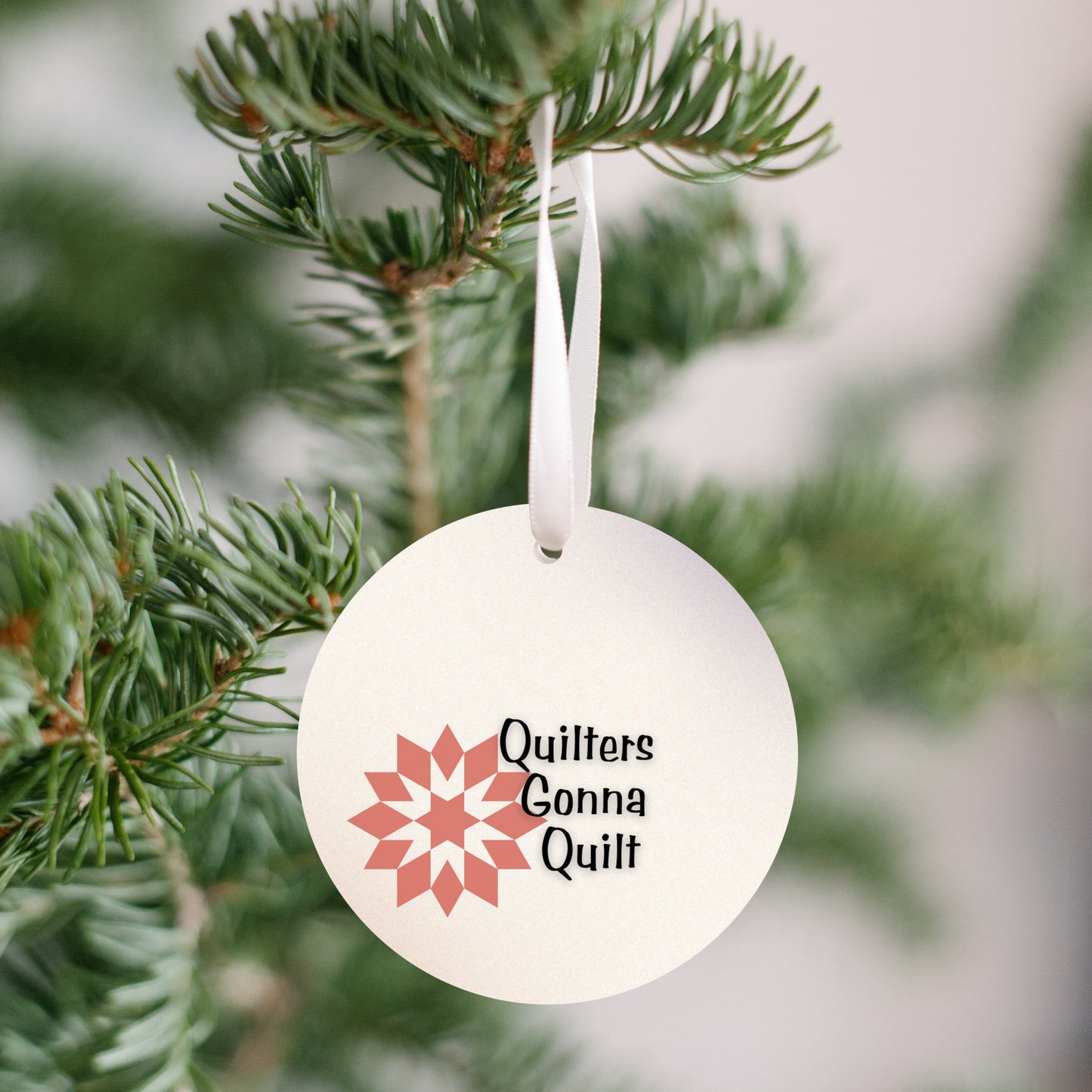 Quilters Gonna Quilt Ornament - Get 30% Off When You Buy 10 or More