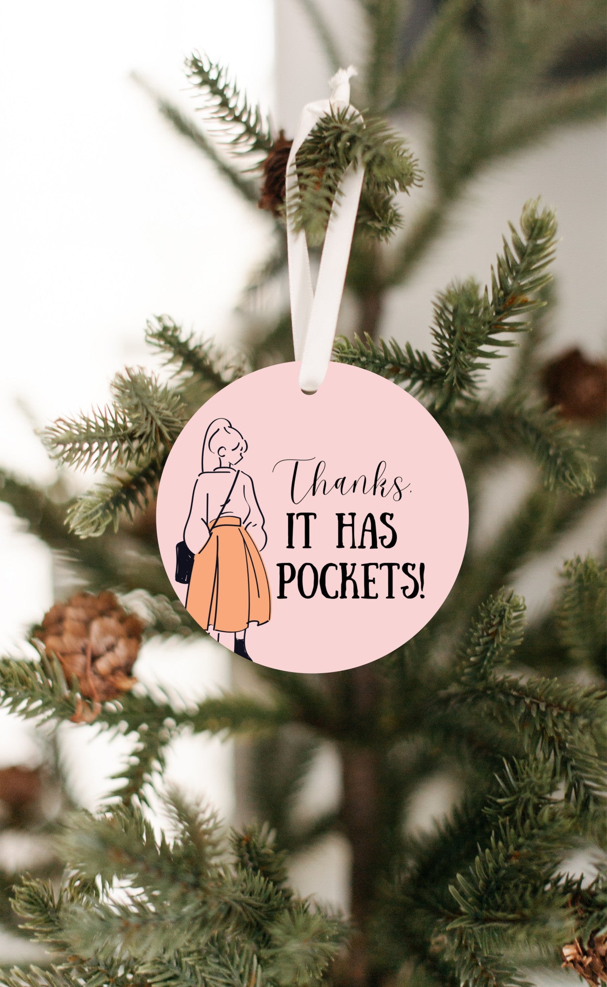 Thanks, It Has Pockets Ornament - Get 30% Off When You Buy 10 or More