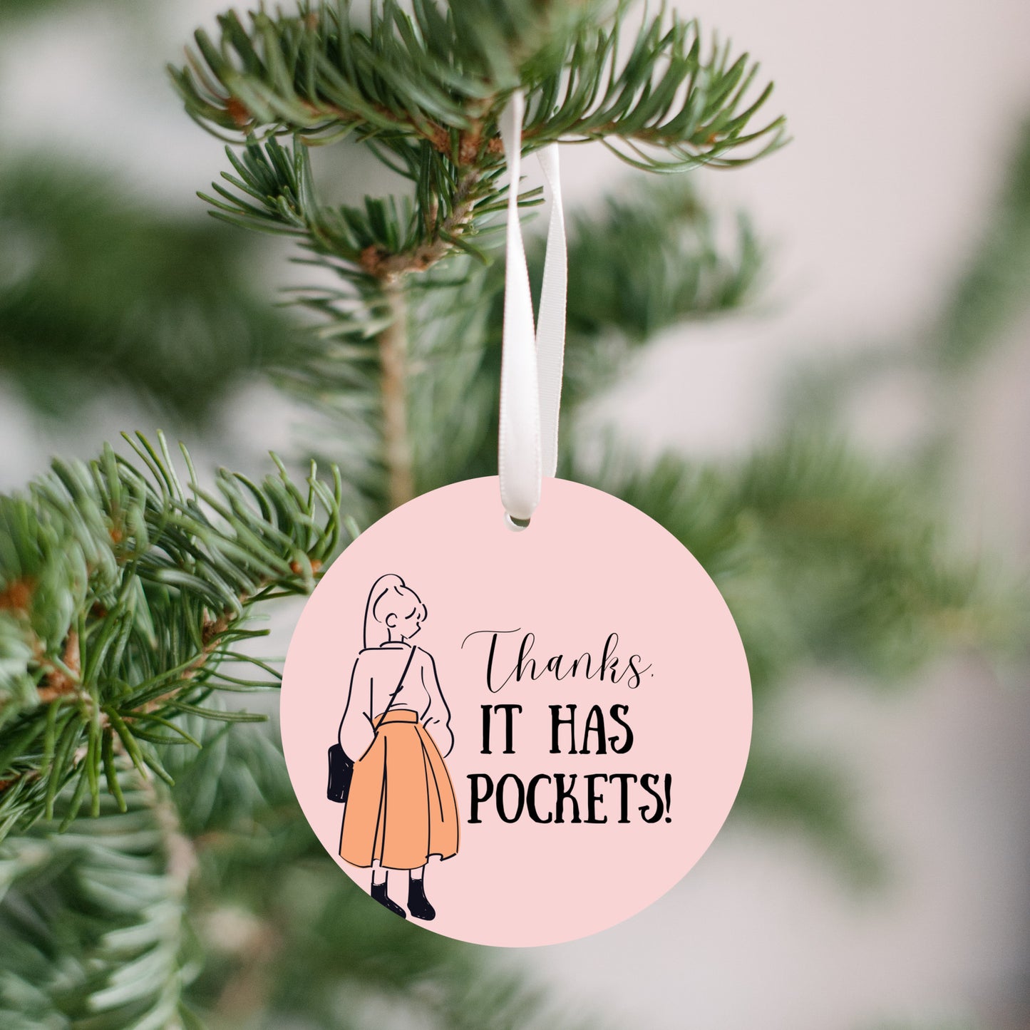 Thanks, It Has Pockets Ornament - Get 30% Off When You Buy 10 or More