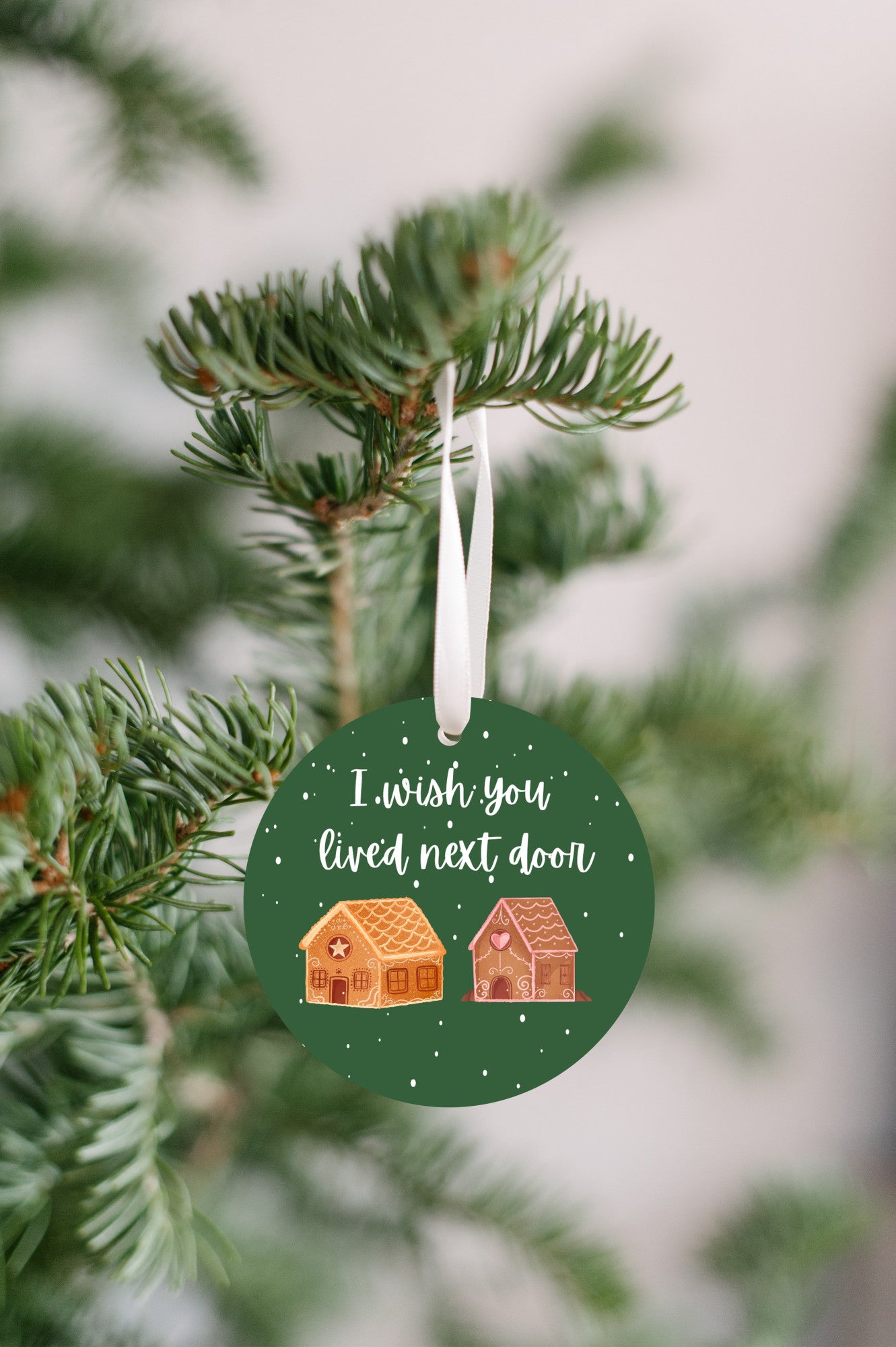 I Wish You Lived Next Door Ornament- Get 30% Off When You Buy 10 or More