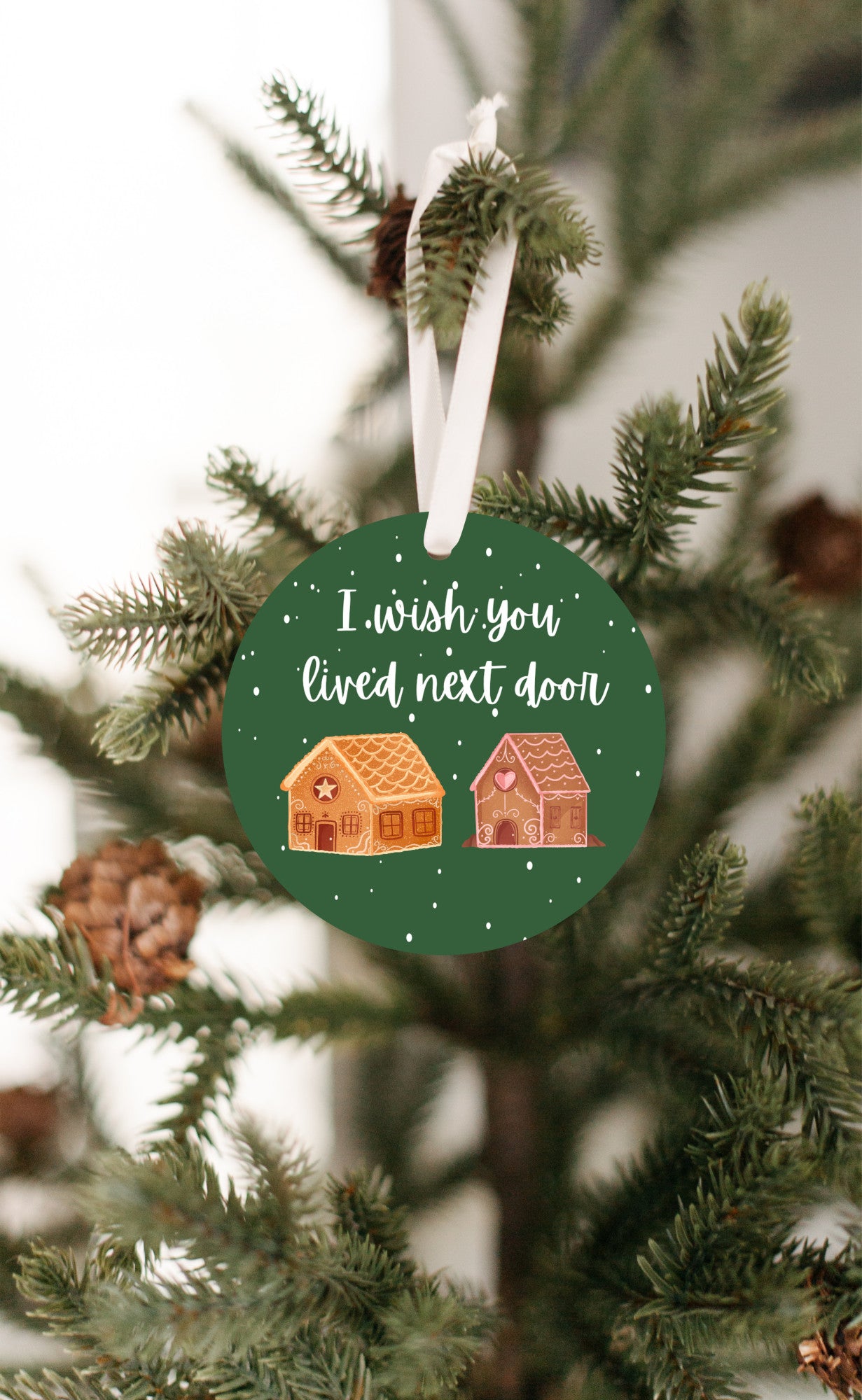 I Wish You Lived Next Door Ornament- Get 30% Off When You Buy 10 or More