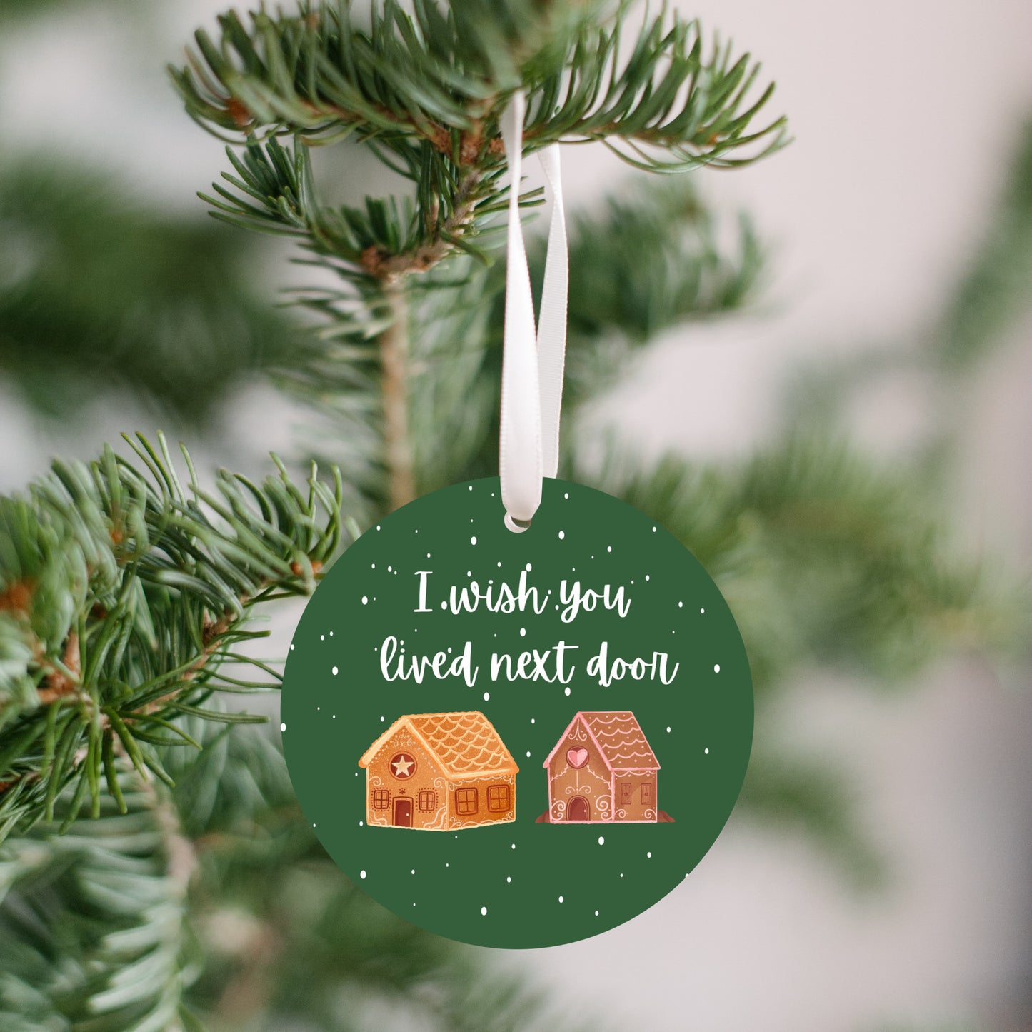 I Wish You Lived Next Door Ornament- Get 30% Off When You Buy 10 or More