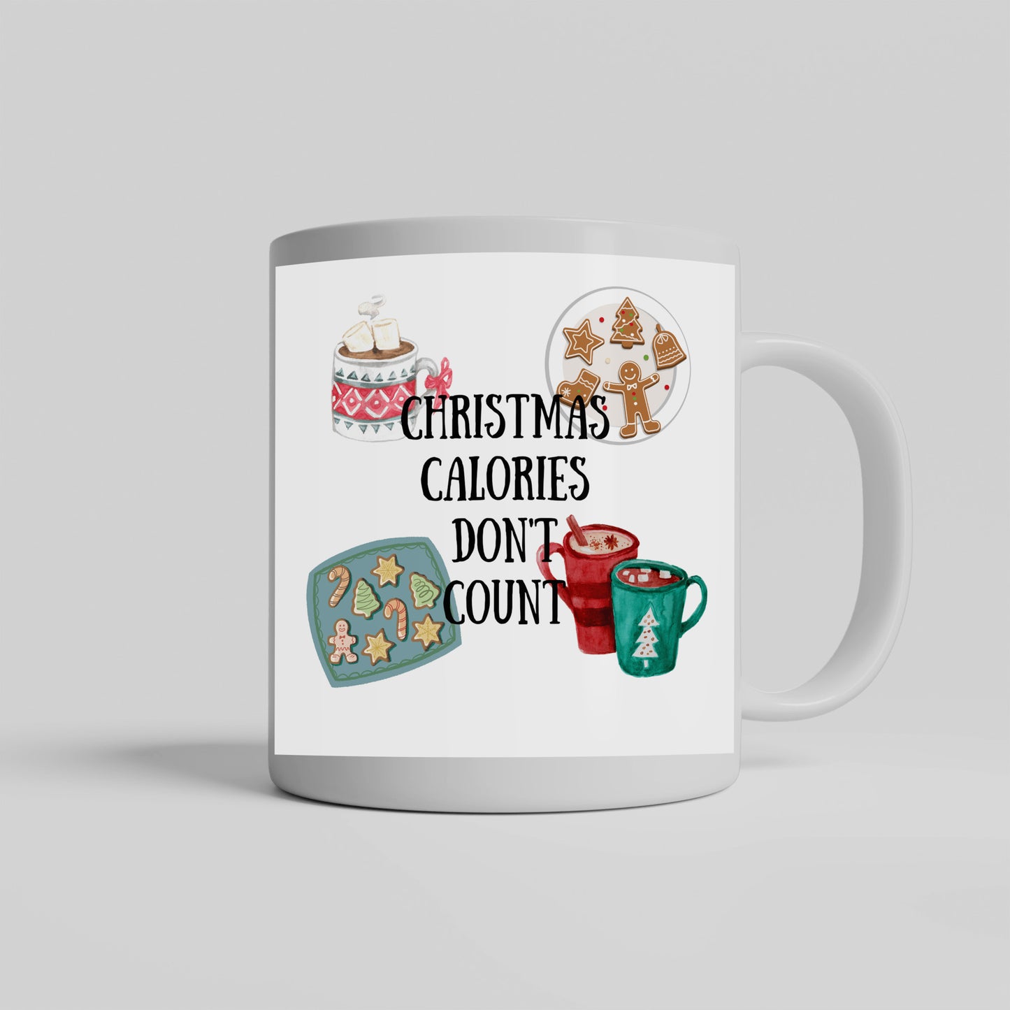 Christmas Calories Don't Count Ceramic Mug- 2 Sizes, Various Colors