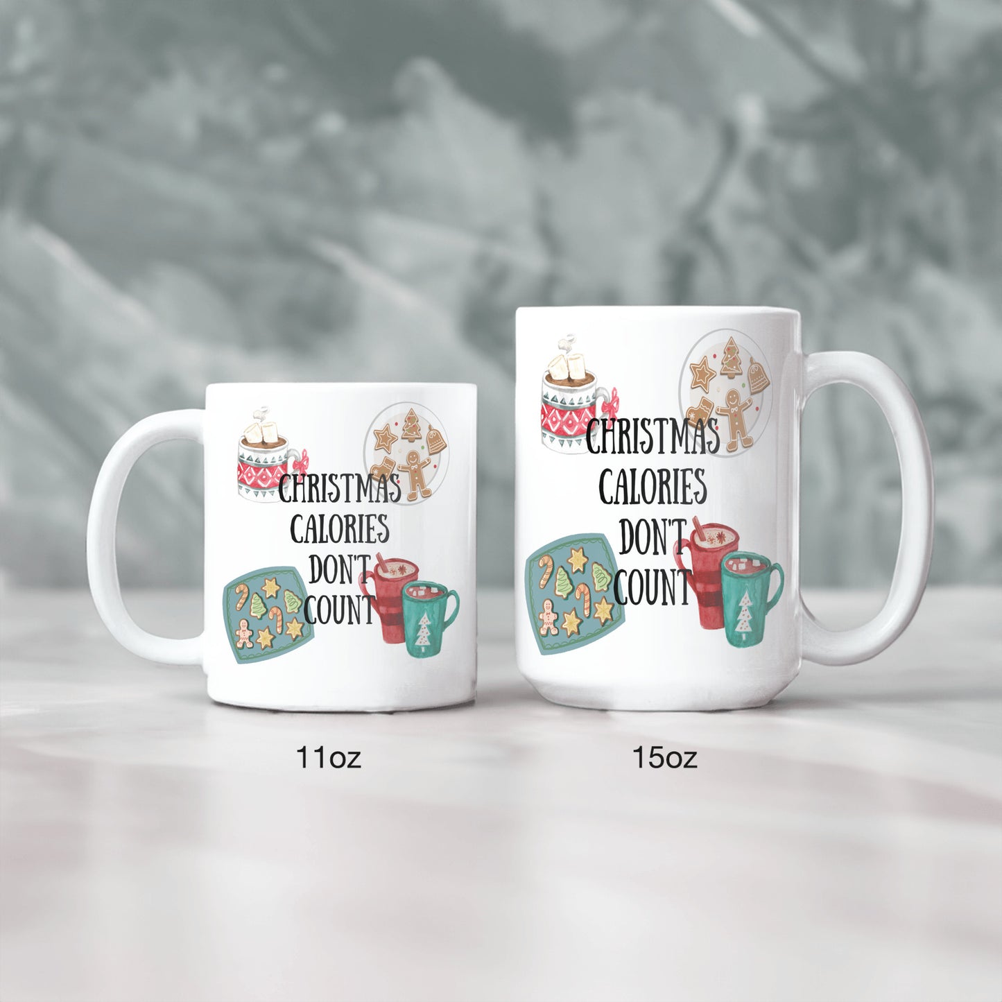 Christmas Calories Don't Count Ceramic Mug- 2 Sizes, Various Colors